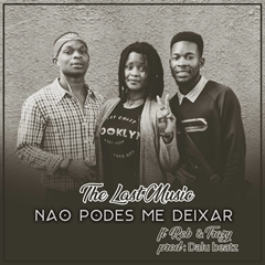 The Last Music - Não Podes Me Deixar (feat. Rob) (2018)