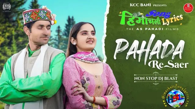 Pahada Re Saer - Darmeiz Sondhu | Himachali Song Lyrics 2022