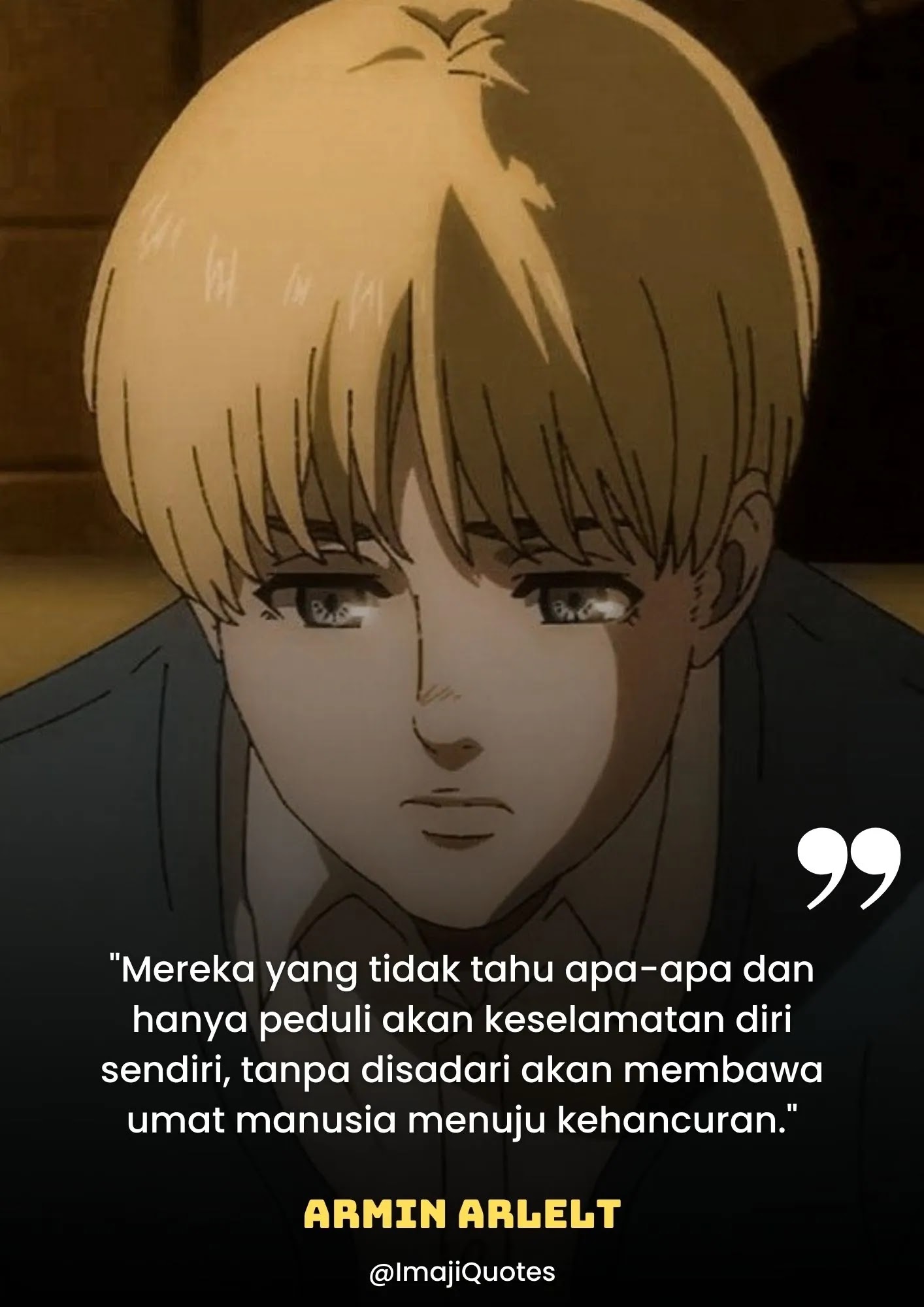 Kata-Kata Mutiara Armin Arlelt (Attack on Titan)