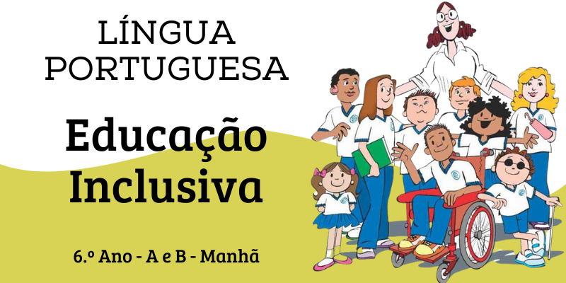 EDUCAÇÃO INCLUSIVA – Somos Diferentes e Semelhantes: aprendendo com as diferenças