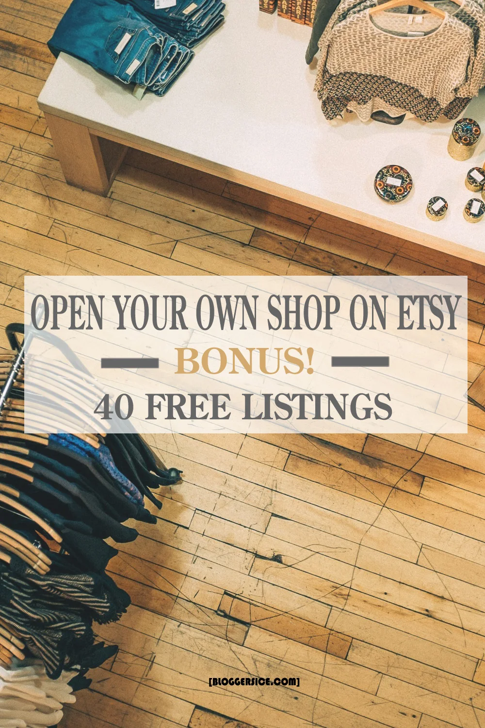 Why and How to Open Your Own Shop on Etsy? Bonus! 40 Free Listings.