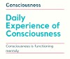 Experience consciousness functioning mentaly