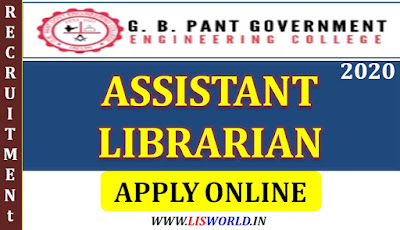 Recruitment for Assistant Librarian at G.B. PANT GOVERNMENT ENGINEERING COLLEGE  OKHLA , NEW DELHI