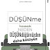 Düşünme Konusunda Neden Düşündüğümüzden Daha Kötüyüz