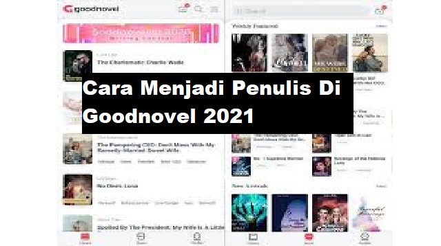 Cara Menjadi Penulis di Goodnovel Indonesia