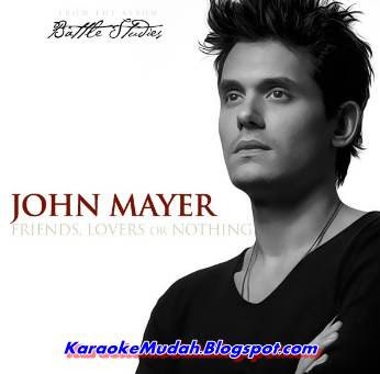 Lagu Karaoke Barat John Mayer - Say