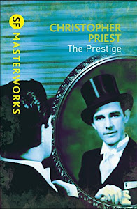 The Prestige (S.F. MASTERWORKS) (English Edition)