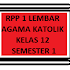 RPP 1 Lembar Agama Katolik Kelas 12 Semester 1 Revisi 2020/2021