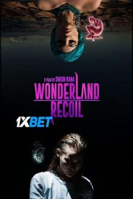 Wonderland Recoil 2022 Hindi Dubbed (Voice Over) WEBRip 720p HD Hindi-Subs Watch Online