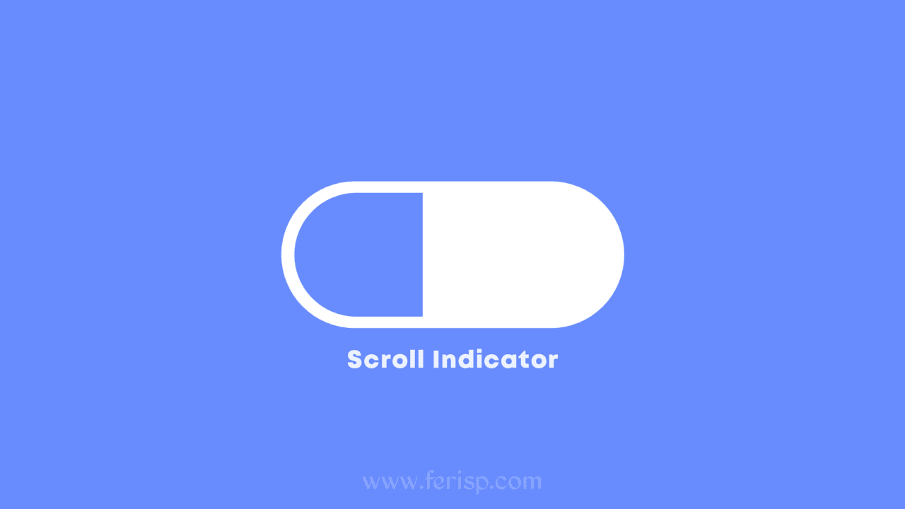 Cara Memasang Scroll Indicator di Blog