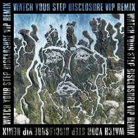 Disclosure & Kelis - Watch Your Step (Disclosure VIP) - Single [iTunes Plus AAC M4A]