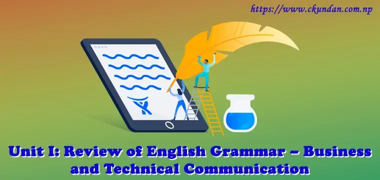 Review of English Grammar – Business and Technical Communication