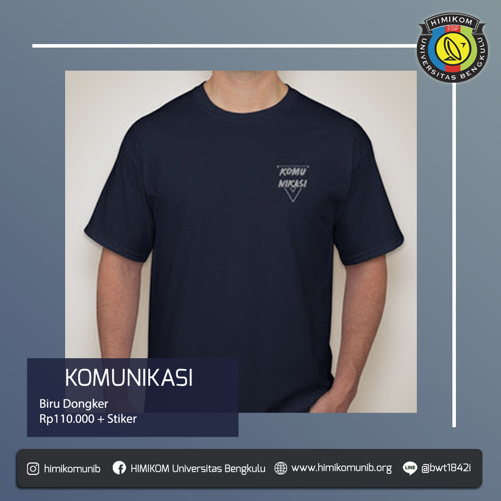 Himikom Universitas Bengkulu Kaos Himikom 2018