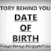 STORY BEHIND YOUR DATE OF BIRTH (Simple Accurate Horoscope on Dates and days)