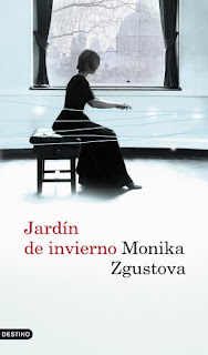 "Jardín de invierno" - Monika Zgustova