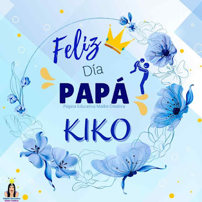 Solapín Feliz Día del Padre - Nombre Kiko para imprimir gratis