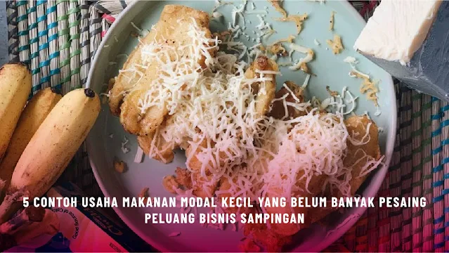 Temukan contoh usaha makanan modal kecil yang belum banyak pesaing, jadikan sebagai penghasilan tambahan. Ini adalah usaha makanan yang mudah dijual.