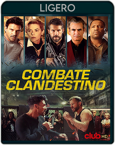 Combate Clandestino (2024) 1080p LIGERO Latino-Castellano-Inglés [Subt. Esp] (Thriller. Acción)