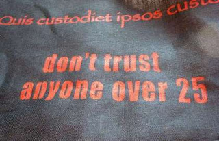 T-shirt: Don't Trust Anyone Over 25