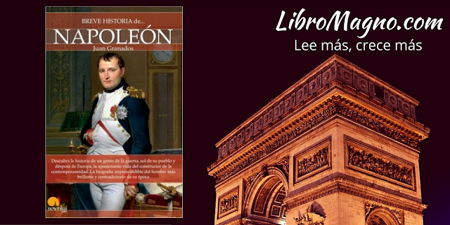 "Breve historia de Napoleón" de Juan Granados