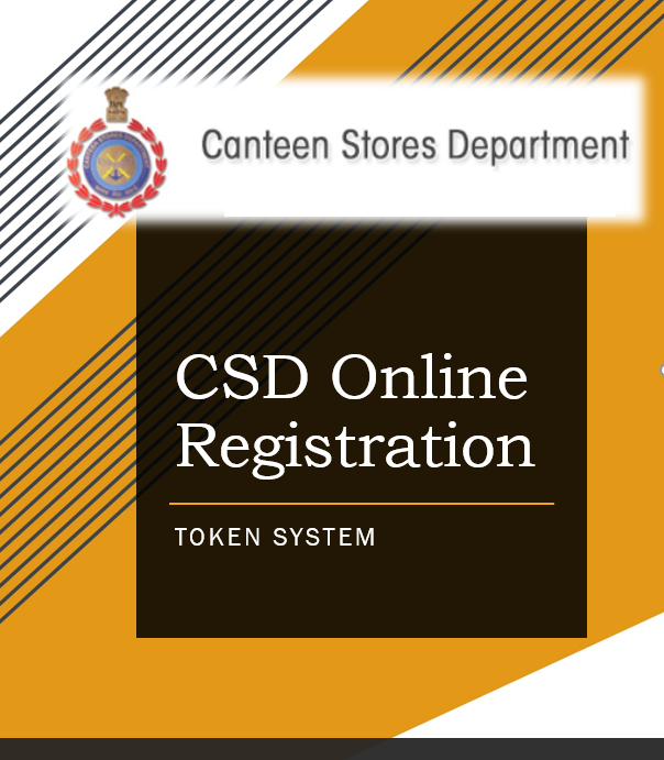 Latest Update on CSD Online Registration form for all CSD Canteen Users 