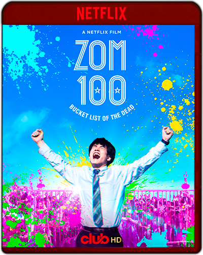 Zom 100: Zombie ni Naru Made ni Shitai 100 no Koto: (2023) 1080p NF WEB-DL Dual Latino-japonés [Subt. Esp] (Comedia. Terror. Zombis. Live-Action)