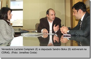 Vereadora Luciane Compiani (E) e deputado Sandro Boka (D) estiveram na CORAG.