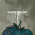HASTE THE DAY / DREAMER