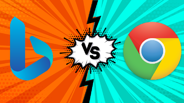Microsoft Bing vs Google Chrome: Which is Better? | Technotoken