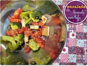 Ensalada de Brócoli, Tofu y Tomate
