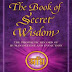 The Book of Secret Wisdom: The Prophetic Record of Human Destiny and Evolution Paperback – October 12, 2015 PDF