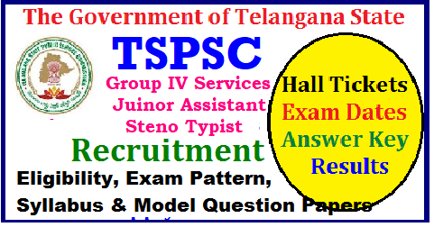 Telangana Group IV Services Juinor Assistant Steno Typist 1521 Vacancies - Get Details TSPSC Juinor Assistant Steno Typist Posts Recruitment Notification Apply Online ,Eligibility , Exam Dates, Syllabus , Question Papers , Exam Pattern PDF Download |Telangana TSPSC Juinor Assistant Steno Typist Posts Recruitment Notification | TSPSC Juinor Assistant Steno Typist Posts Vacancies in Telangana State | Eligibility for TSPSC Juinor Assistant Steno Typist Posts Posts in Revenue Dept of Telangana State | Exam Pattern for TSPSC Juinor Assistant Steno Typist Posts Posts | Syllabus for TSPSC Juinor Assistant Steno Typist Posts Download | Model Papaers forTSPSC Juinor Assistant Steno Typist Posts Recruitment Exam | Telangana State Govt and Public Service Commission have decided to recruit TSPSC Juinor Assistant Steno Typist Posts in Telangana-ts-tspsc-Juinor-Assistant-Steno-Typist-recruitment-notification-2018-apply-online-application-form-halltickets-exam-dates-answer-key-results-eligibility-exam-pattern-syllabus-model-papers-download /2018/06/Telangana-ts-tspsc-Juinor-Assistant-Steno-Typist-recruitment-notification-2018-apply-online-application-form-halltickets-exam-dates-answer-key-results-eligibility-exam-pattern-syllabus-model-papers-download.html