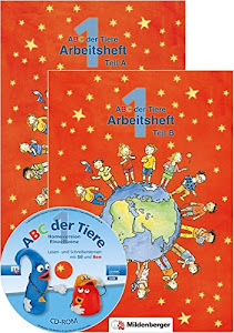 ABC der Tiere 1. Arbeitsheft: Arbeitshefte Teil A und B zu Lesen in Silben. Neubearbeitung (Inkl. CD-ROM)