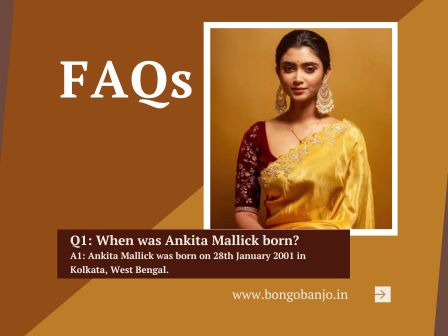 Ankita Mallick FAQs
