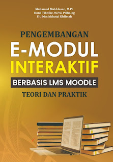 PENGEMBANGAN E-MODUL INTERAKTIF BERBASIS LMS MOODLE Teori dan Praktik 