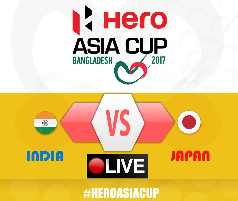 India vs Japan Live, Asia Cup Hockey 2017, Live streaming : When and