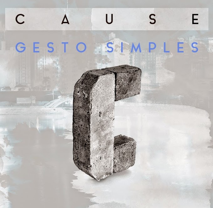 EP: Cause - Gesto Simples