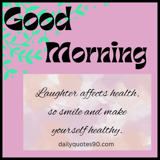 healthy, 101+Morning Messages| Good Morning Wishes| Good Morning Inspirational thoughts.