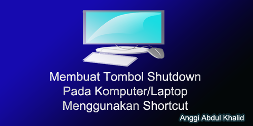 Tombol Shutdown Pada Laptop