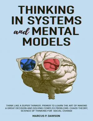 Download Thinking in Systems and Mental Models PDF