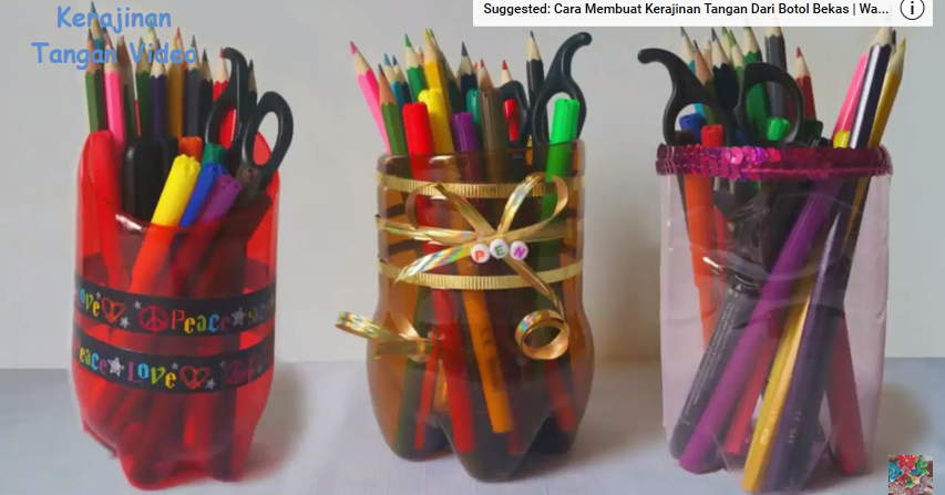 Cara Membuat Kerajinan Tangan Tempat  Pensil  dari  Botol 