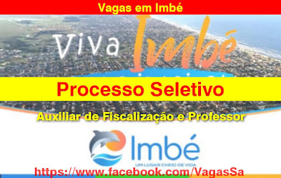 Prefeitura de Imbé anuncia Processo Seletivo para Auxiliar de Fiscalização e Professor