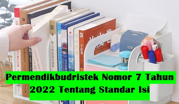 Permendikbudristek Nomor 7 Tahun 2022 Tentang Standar Isi Pada PAUD dan Dikdasmen