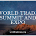 WORLD TRADE SUMMIT AND EXPO