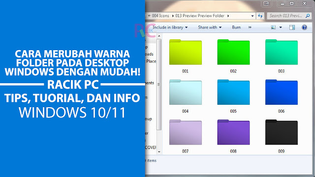 Cara Merubah Warna Folder Pada Desktop Windows Dengan Mudah!