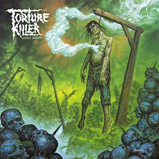 Torture Killer - Dead inside (2022)