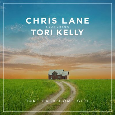 Chris Lane Ft. Tori Kelly - Take Back Home Girl Lyrics