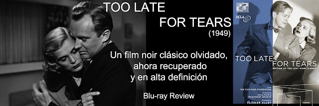 http://www.culturalmenteincorrecto.com/2017/11/too-late-for-tears-blu-ray-review.html