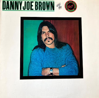 Danny Joe Brown Band  "Danny Joe Brown Band" 1981 US Southern Hard Rock (100 + 1 Best Southern Hard Rock Albums by louiskiss) (Molly Hatchet -member)