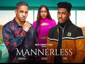 Mannerless 2023 Nollywood Movie